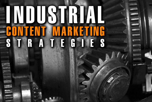 Industrial Content Marketing